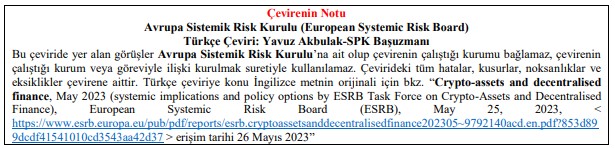 Avrupa Sistemik Risk Kurulu’nun “Kripto Varlıklar ve Merkezi Olmayan Finans” başlıklı raporundaki başlıca tespitler