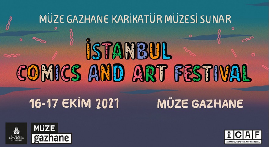 İstanbul Comics and Art Festival 16-17 Ekim'de Müze Gazhane'de