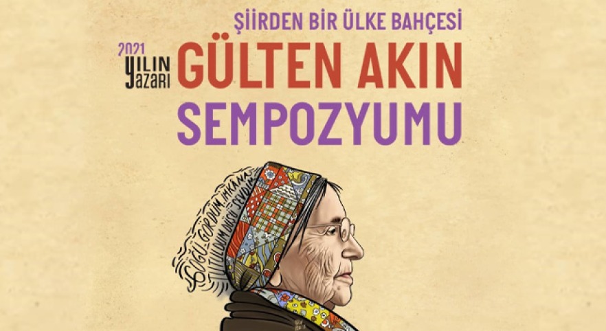 “Şiirden Bir Ülke Bahçesi: Gülten Akın Sempozyumu” 10-11 Aralık’ta Bursa Nilüfer'de